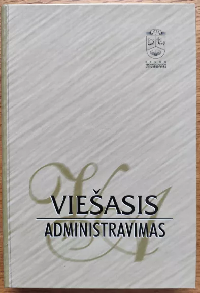 Viešasis administravimas - Alvydas Raipa, knyga