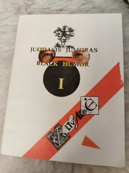 Juodasis jumoras - Autorių Kolektyvas, knyga