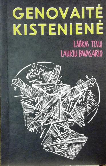 Laiškas tėvui. Laukiu pavasario