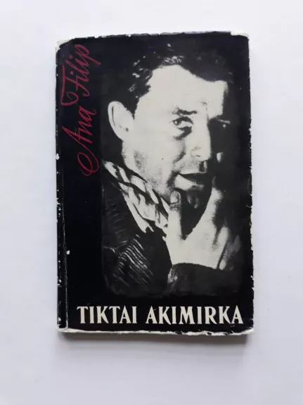 Tiktai akimirka - Ana Filip, knyga