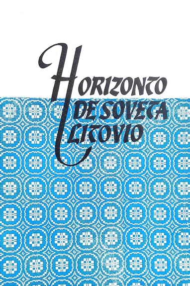 Horizonto de Soveta Litovio – Kvina kajero