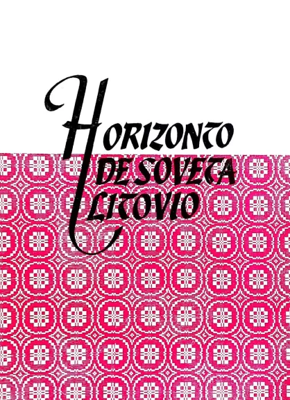 Horizonto de soveta Litovio – Naŭa kajero