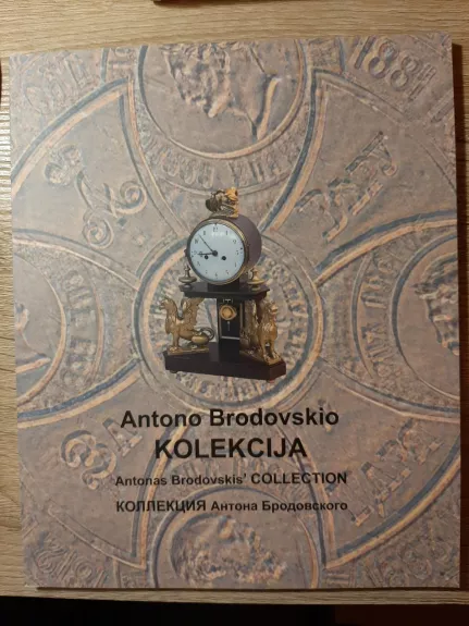 Antono Brodovskio kolekcija - Zarasų krašto muziejus, knyga