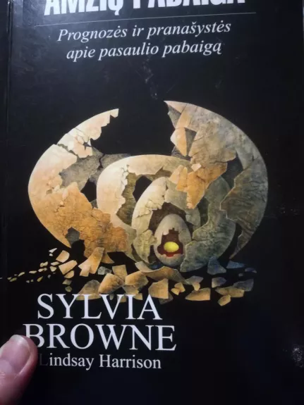 Amžių pabaiga - Sylvia Browne, knyga 1