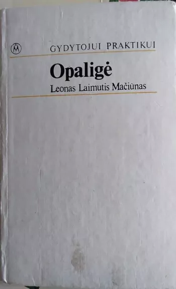 Opaligė - Autorių Kolektyvas, knyga