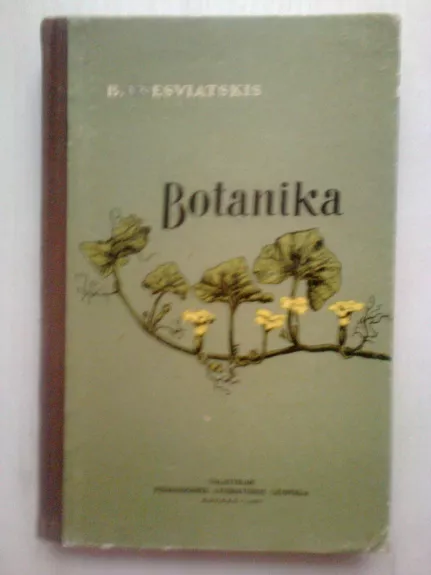 Botanika - B. Vsesviatskis, knyga