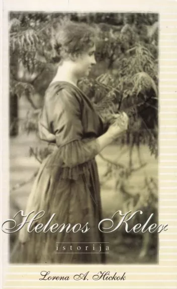 Helenos Keler istorija