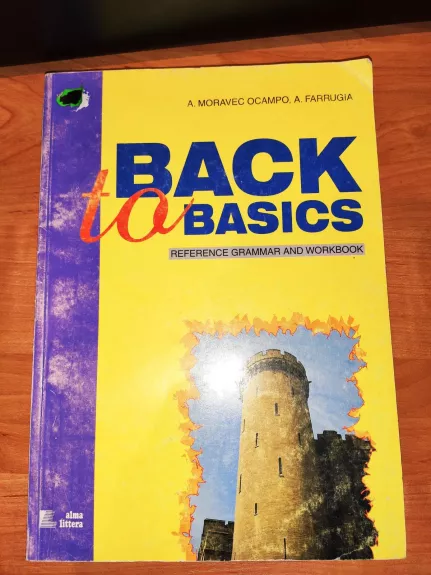 Back to basics - Autorių Kolektyvas, knyga