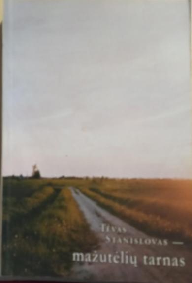 Tėvas Stanislovas - mažutėlių tarnas