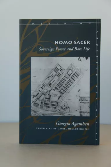 Homo Sacer: Sovereign Power and Bare Life - Giorgio Agamben, knyga
