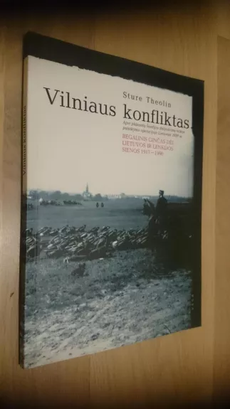Vilniaus konfliktas - Sture Theolin, knyga