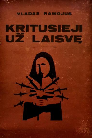 KRITUSIEJI UŽ LAISVĘ