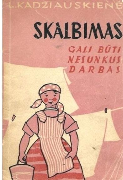 Skalbimas gali būti nesunkus darbas