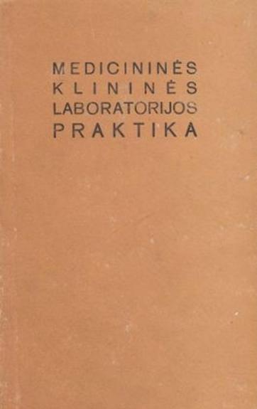 Medicininės klininės laboratorijos praktika