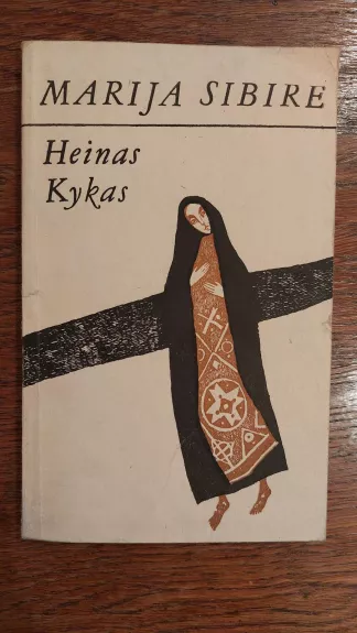 Marija Sibire - Heinas Kykas, knyga