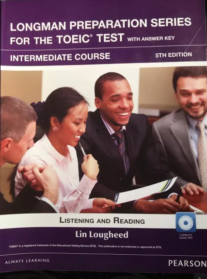 Longman preparation series for the TOEIC TEST with answer key Listening and Reading