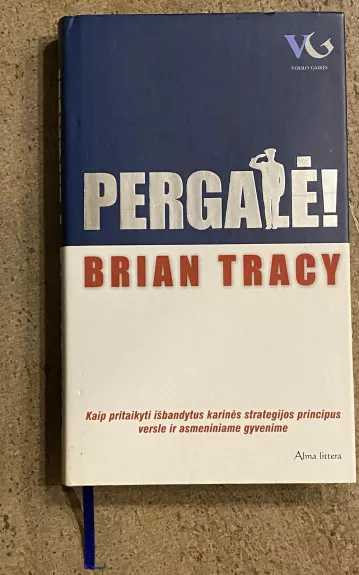 Pergalė - Brian Tracy, knyga 1