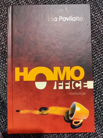 Homo office - Ida Povilaitė, knyga