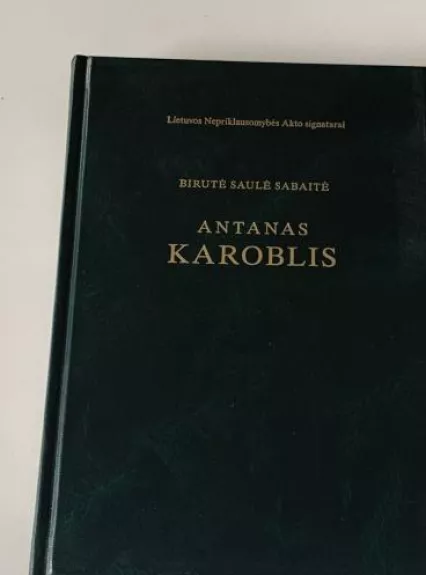 Antanas Karoblis - Autorių Kolektyvas, knyga