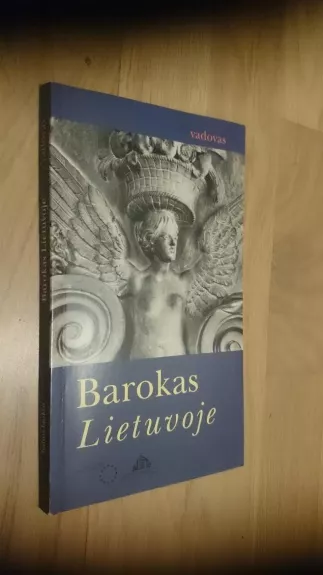 Barokas Lietuvoje - Autorių Kolektyvas, knyga