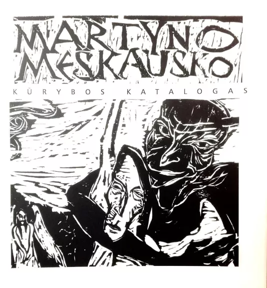Martyno Meškausko kūrybos katalogas