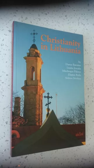 Christianity in Lithuania - Autorių Kolektyvas, knyga