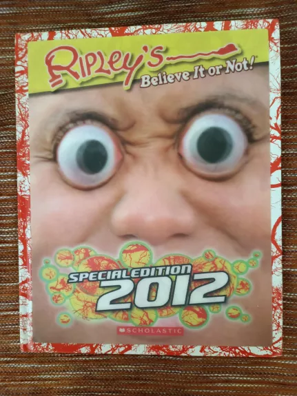 Ripleys believe it or not. Special edition 2012