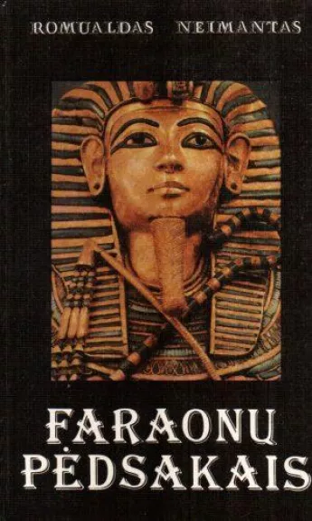Faraonų pėdsakais - Romualdas Neimantas, knyga