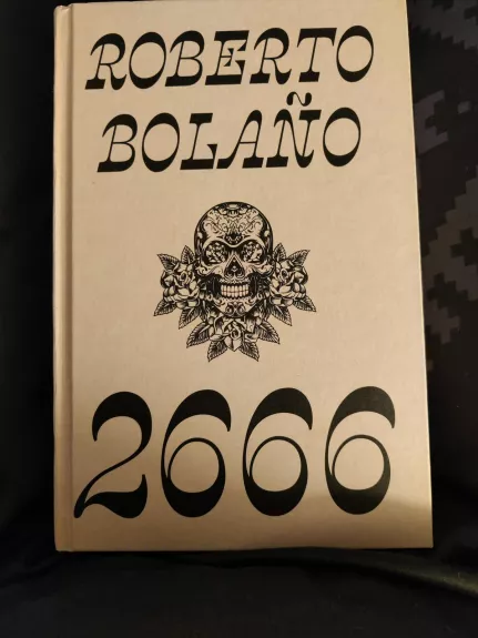 2666 - Roberto Bolano, knyga
