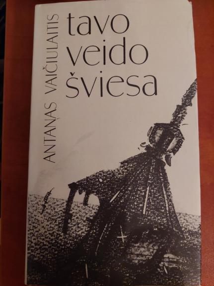 Tavo veido šviesa