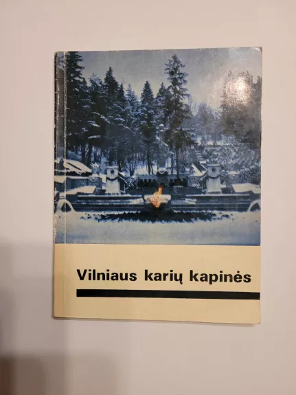 Vilniaus karių kapinės - Vitalija Jonaitytė, knyga