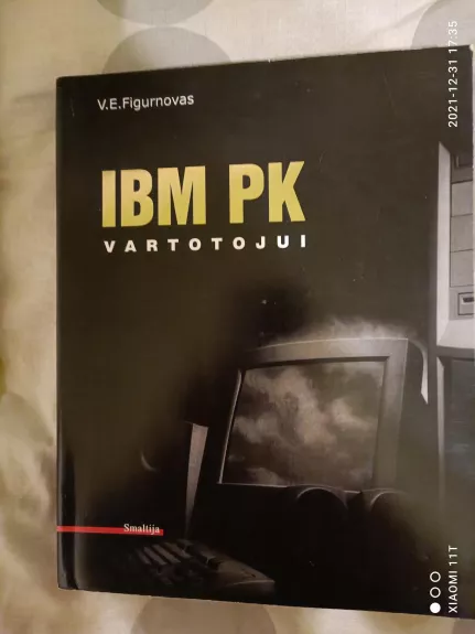IBM PK vartotojui sutrumpintas variantas - V. E. Figurnovas, knyga