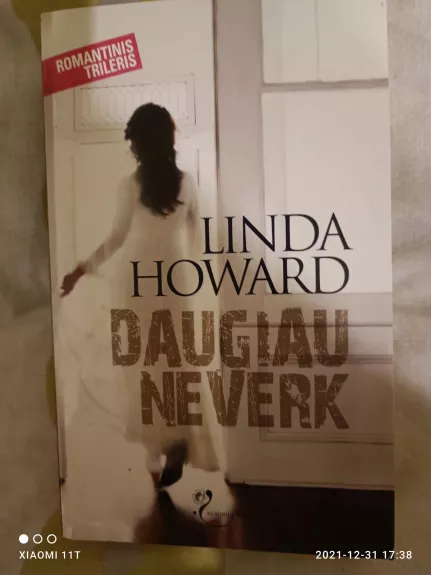 Daugiau neverk - Linda Howard, knyga