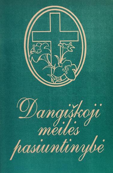 Dangiškoji meilės pasiuntinybė