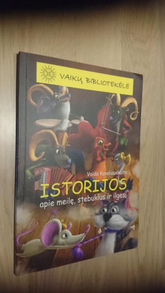 Istorijos apie meilę, stebuklus ir ilgesį