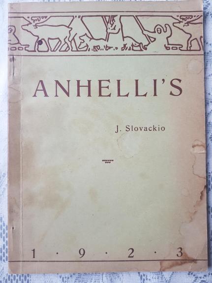 Anhelli`s - Julius Slovackis, knyga