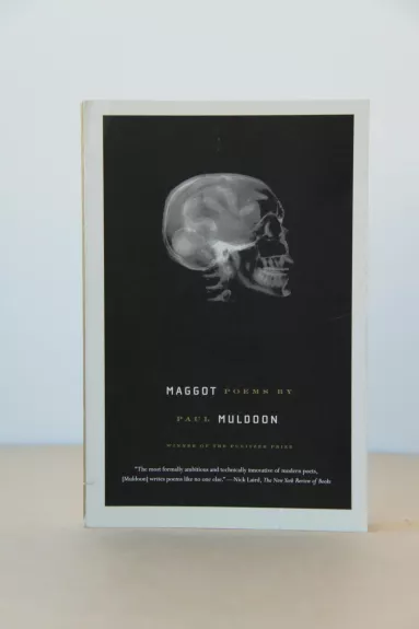 Maggot: Poems - Paul Muldoon, knyga
