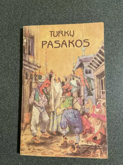 Turkų pasakos - Autorių Kolektyvas, knyga