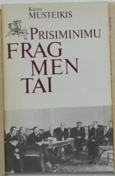 Prisiminimų fragmentai - Kazys Musteikis, knyga