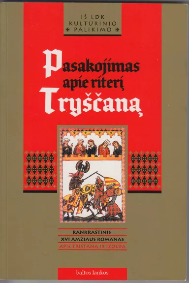 Pasakojimas apie Tryščaną - Autorių Kolektyvas, knyga