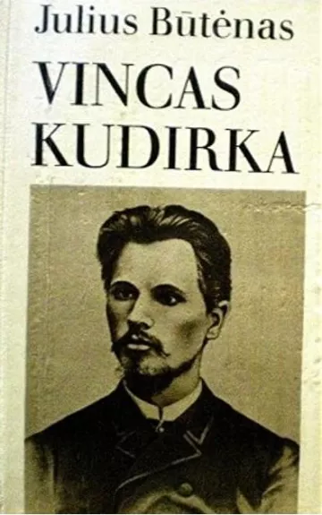 J.Būtėnas Vincas Kudirka