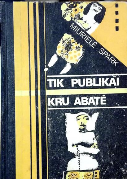 Tik publikai. Kru Abatė