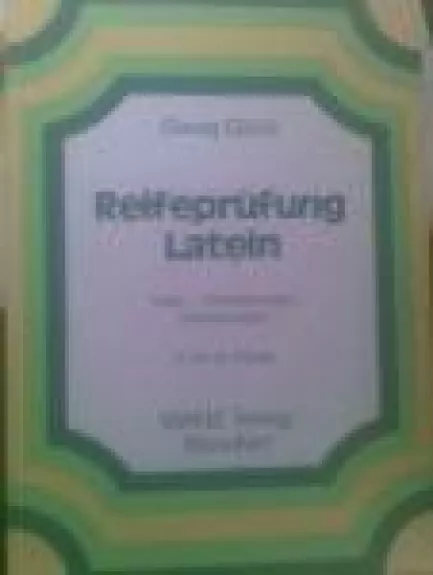 Reifeprufung Latein - Georg Gluck, knyga