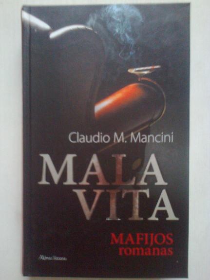 Mala Vita - Claudio Mancini, knyga