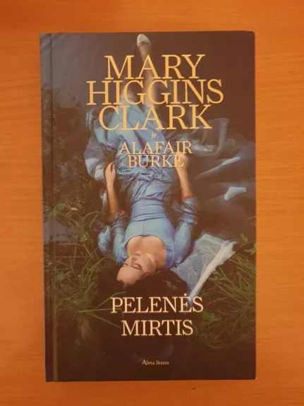 Pelenės mirtis - Mary Higgins Clark, knyga 1