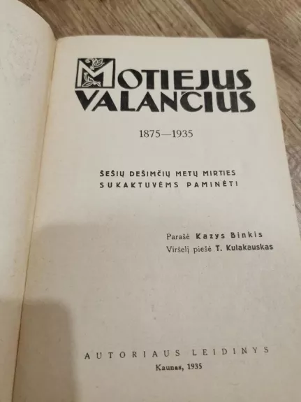 Motiejus Valančius   1875-1935 Šešių dešimčių metų mirties sukaktuvėms paminėti - Kazys Binkis, knyga 1