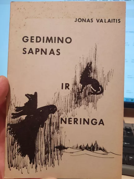 Gedimino sapnas ir Neringa. Pasakos ir legendos - Jonas Valaitis, knyga