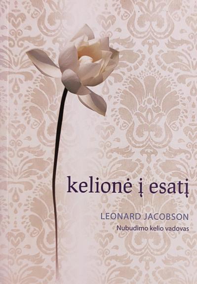 Kelionė į esatį. Nubudimo kelio vadovas