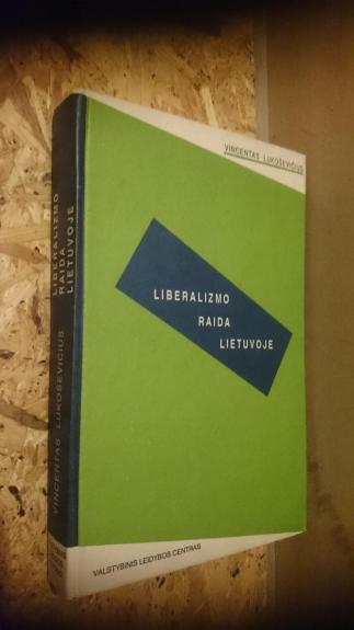 Liberalizmo raida Lietuvoje