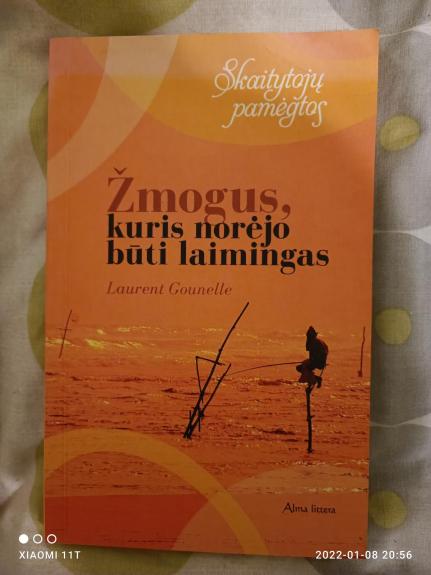 Žmogus, kuris norėjo būti laimingas